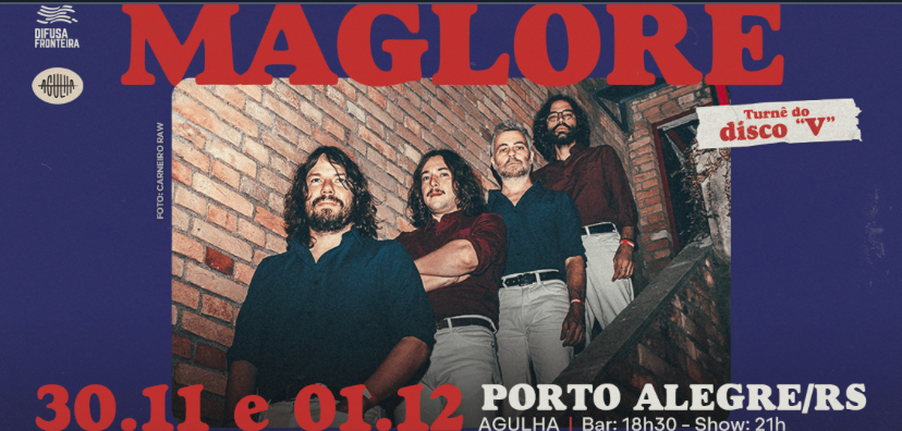 30/11 ~ MAGLORE em Porto Alegre ~ Agulha